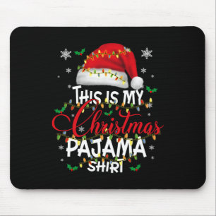 Tapis De Souris C'est Mon Pyjama De Noël Lumineux Hommes Femmes En
