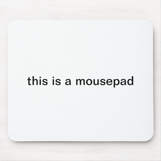 Tapis De Souris "c'est mousepad d'un mousepad" (Devant)