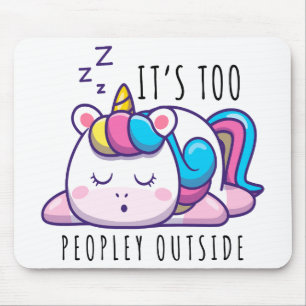 Tapis De Souris C'est trop de gens en dehors de Unicorn Introvert