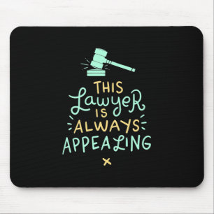 Tapis De Souris Cet Avocat Est Toujours Attirant