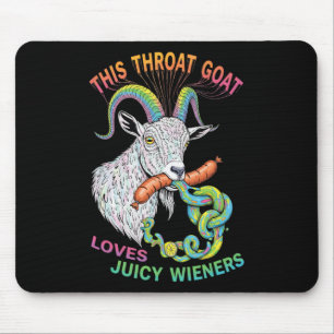 Tapis De Souris Cette Chèvre Throat Aime Les Éleveurs Juicy Mème S