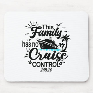 Tapis De Souris Cette croisière en famille est sans contrôle 2026