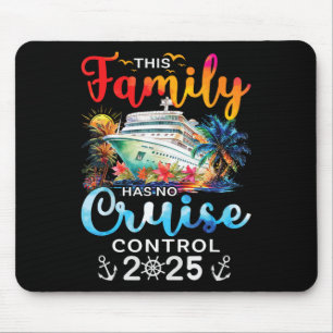 Tapis De Souris Cette croisière familiale n'a aucun contrôle Vacan