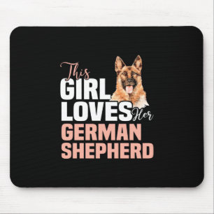 Tapis De Souris Cette Fille Aime Son Berger Allemand