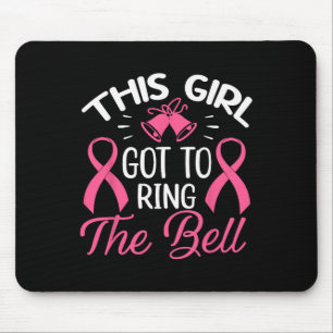 Tapis De Souris Cette Fille Est Arrivée À Ring La Bell Chemo Grad 