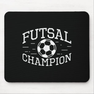 Tapis De Souris Champion de Futsal Jeu de Futsal Drôle Football en