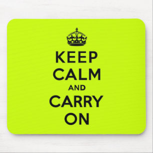 Tapis De Souris Chartreuse gardez le calme et continuez (le noir)