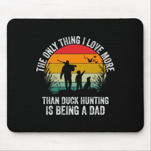 Tapis De Souris Chasse De Canard Drôle Avec Papa Chien Design Pour