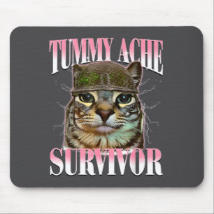 Tapis De Souris Chat Mème Survivant Mal De Ventre Drôle De Dicton