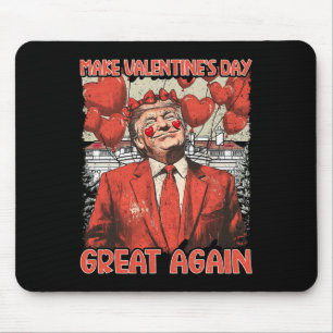 Tapis De Souris Chemise de la Saint-Valentin de Trump Faites de la