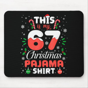 Tapis De Souris Chemise de pyjama de Noël drôle 67 Six Sept Mème B
