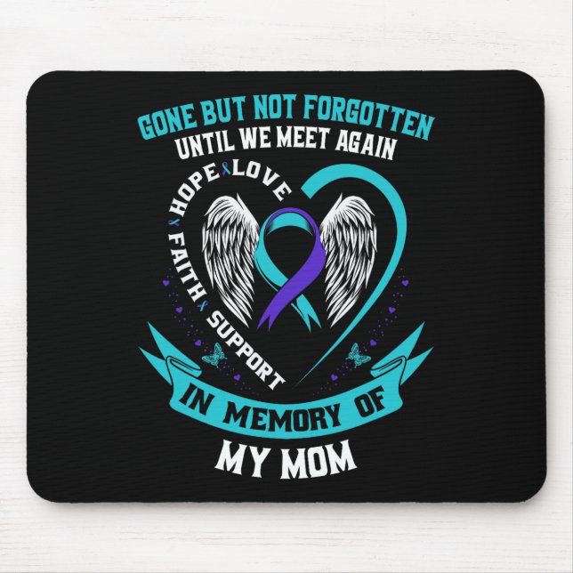 Tapis De Souris Chemise de sensibilisation au suicide Maman est pa (Devant)