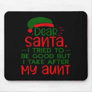 Tapis De Souris Cher Père Noël, j'ai essayé d'être sage mais je re