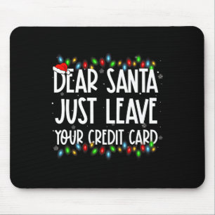 Tapis De Souris Cher Père Noël, laissez simplement votre carte de