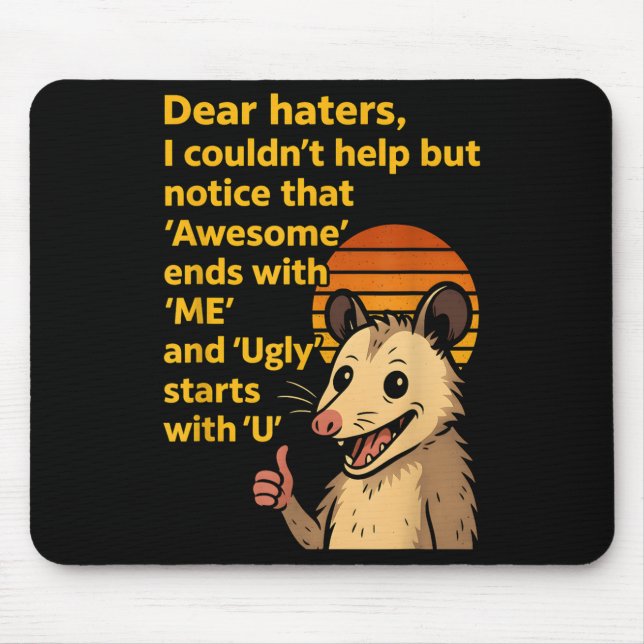 Tapis De Souris Chers Détestataires Awesome Finit Avec Moi Ailleur (Devant)