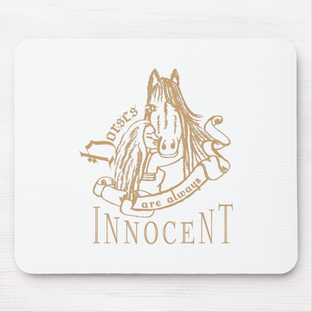 Tapis De Souris ChevalAreInnocent - Mousepad (Devant)