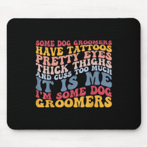 Tapis De Souris Chien Groomers Tatouages Yeux Cuisse Cuss Tatouage