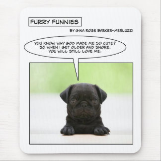 Tapis De Souris Chien velu de carlin de bébé de Funnies