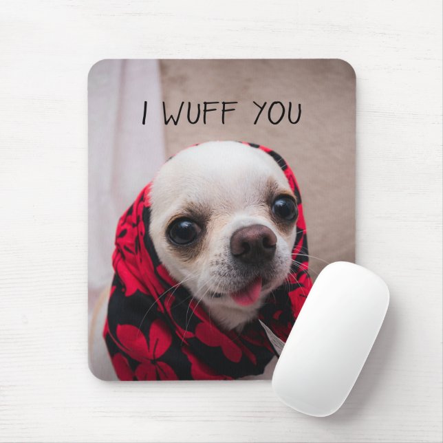 Tapis De Souris Chihuahua mignon Je vous jure que vous aimez Valen (Avec souris)