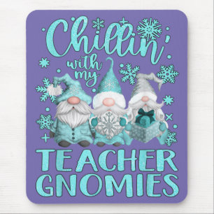Tapis De Souris Chillin With My Gnomies Teacher Gnome Christmas Pa