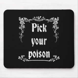 Tapis De Souris Choisissez Votre Poison Halloween