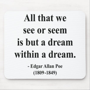 Tapis De Souris Citation 1a d'Edgar Allen Poe