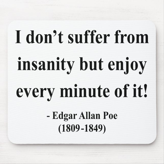 Tapis De Souris Citation 6a d'Edgar Allen Poe (Devant)