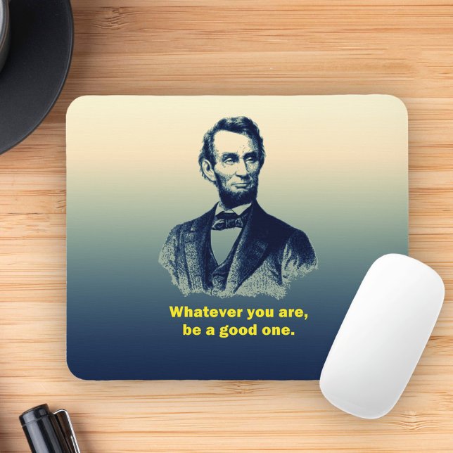 Tapis De Souris Citation d'Abraham Lincoln (Créateur téléchargé)