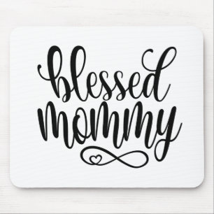Tapis De Souris Citation de la Fête des mères bénies  Mousepad