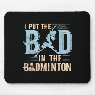 Tapis De Souris Citation drôle de badminton Raquettes Volant Joueu