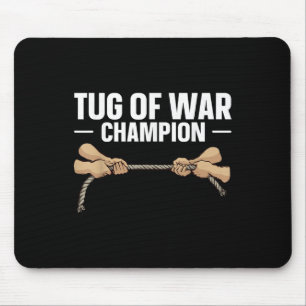 Tapis De Souris Citation Du Champion De Guerre Tug Of War Pour Un 