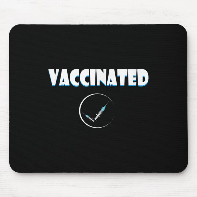 Tapis De Souris Citation Graphique Vaccinée Sur Les Humours Drôle  (Devant)