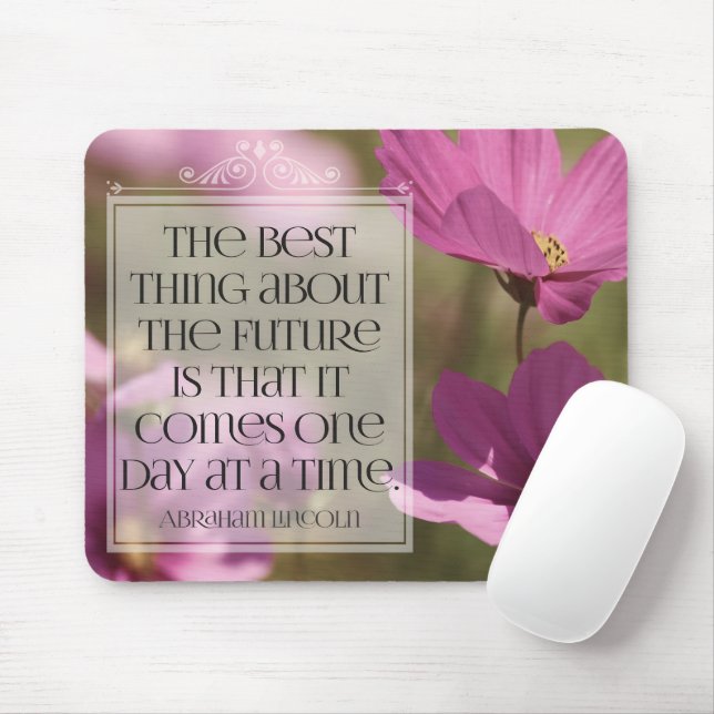 Tapis De Souris Citation Inspirationnelle d'Abraham Lincoln "L'ave (Avec souris)