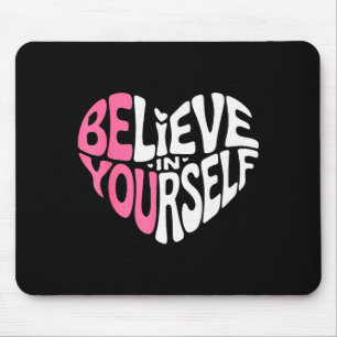 Tapis De Souris Citation Motivante Croire En Soi Inspiration