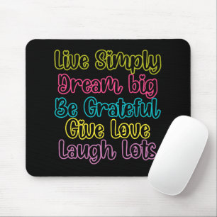 Tapis De Souris Citation Motivante Vivre Simplement Rêver Donner A