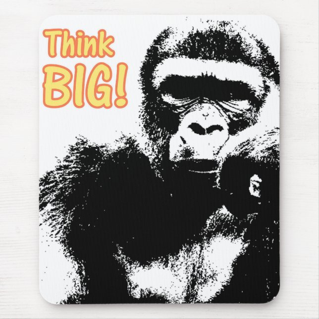 Tapis De Souris Citation Motivationnelle Pensez Big Pop Art Gorill (Devant)