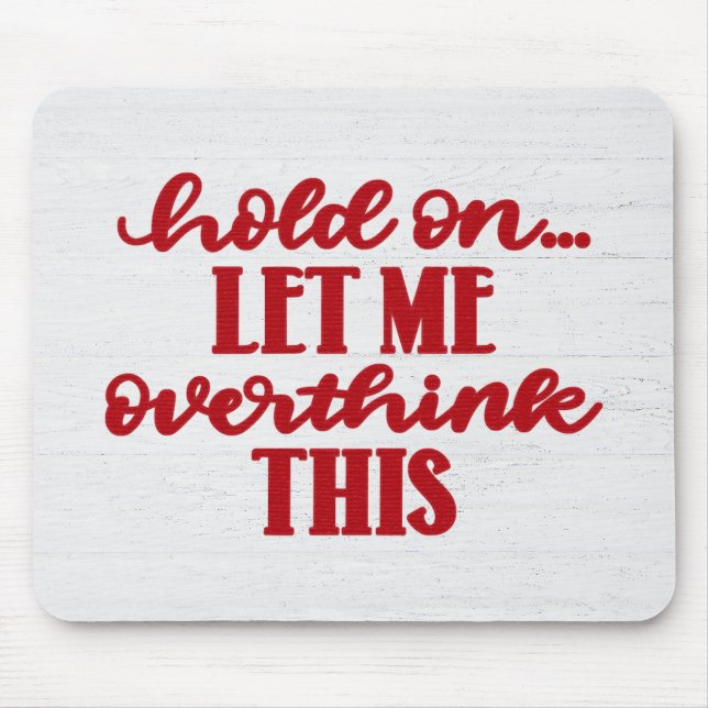 Tapis De Souris Citation Rouge Sur Le Bois (Devant)