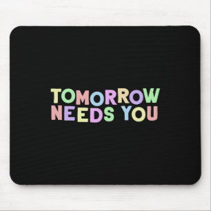 Tapis De Souris Citation Santé Demain Besoin De Vous Pour Sensibil