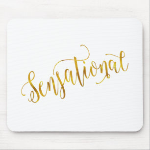 Tapis De Souris Citation sensationnelle Gold Faux Foil Inspiration
