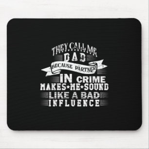 Tapis De Souris Citations de grand-père   Ils m'appellent Papa