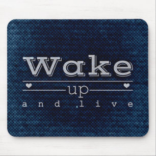 Tapis De Souris Citations de motivation "Réveillez-vous et vivez"
