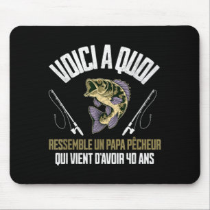 Tapis De Souris Citations drôles pour l'anniversaire d'un père pêc