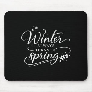 Tapis De Souris Citations Inspirantes Changements D'hiver Au Print