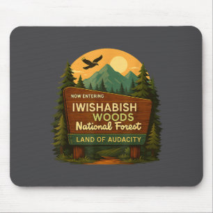 Tapis De Souris Citations Nationales Drôles Bois Forêt Iwishabish