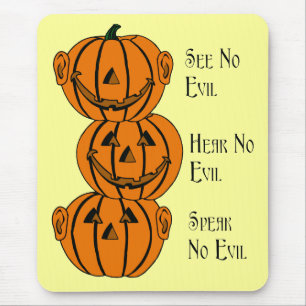 Tapis de souris citrouilles See No, Hear No, Speak
