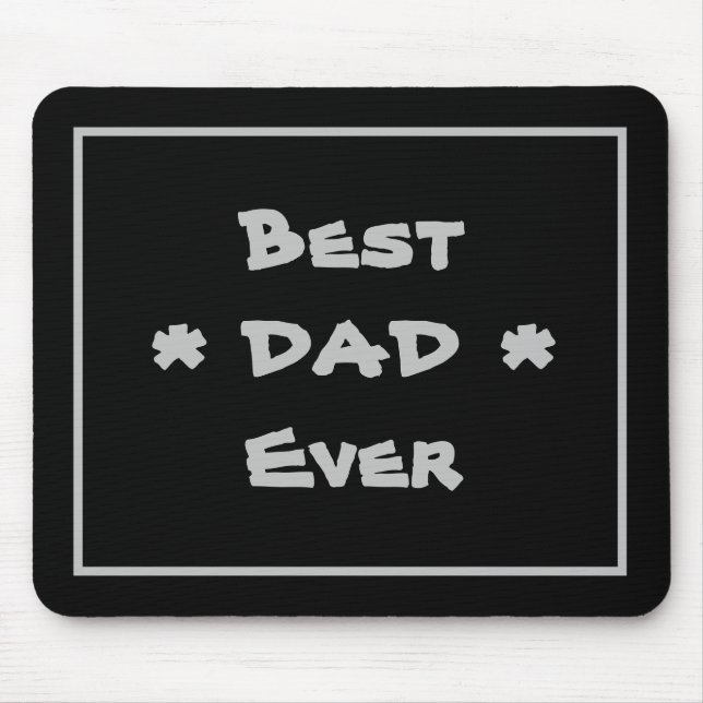 Tapis De Souris Classique moderne 'Meilleur Papa Jamais' Simple No (Devant)