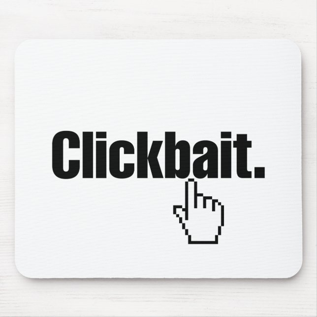 Tapis De Souris Clickbait. (Devant)