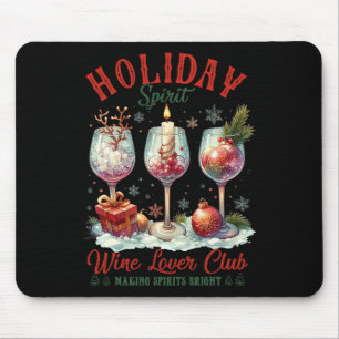 Tapis De Souris Club d'amoureux du vin de Holiday Spirit Fabriquan