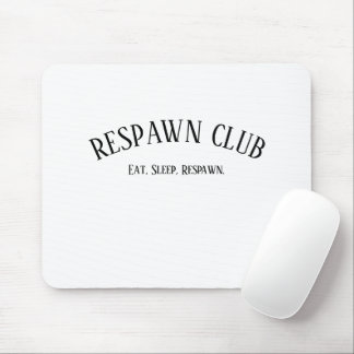 Tapis De Souris Club de Respawn Manger Dormir Respawn Joueur