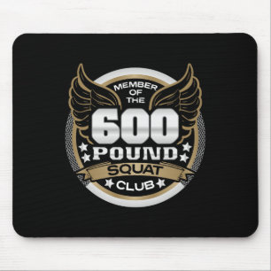 Tapis De Souris Club de squat de 600 livres pour haltérophile powe